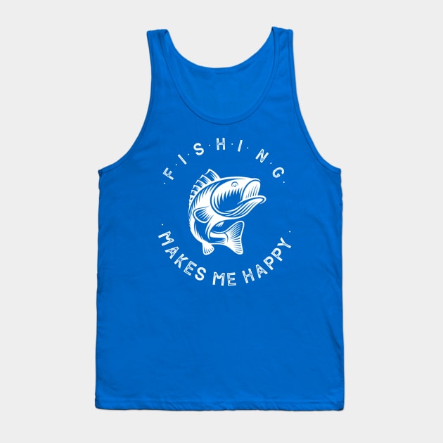 fishing makes me happy Tank Top by zeevana